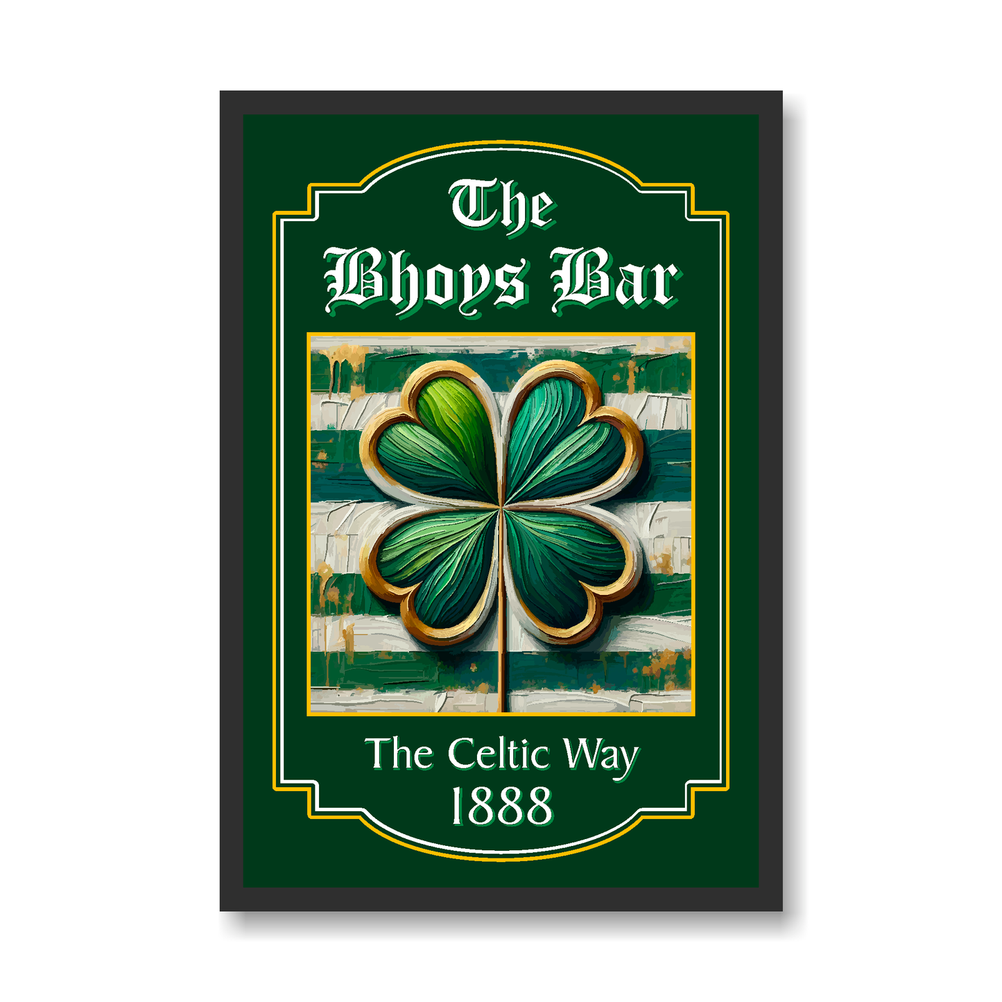 Celtic FC black framed pub sign for 'The Bhoys Bar' with a four-leaf clover design on a green background.