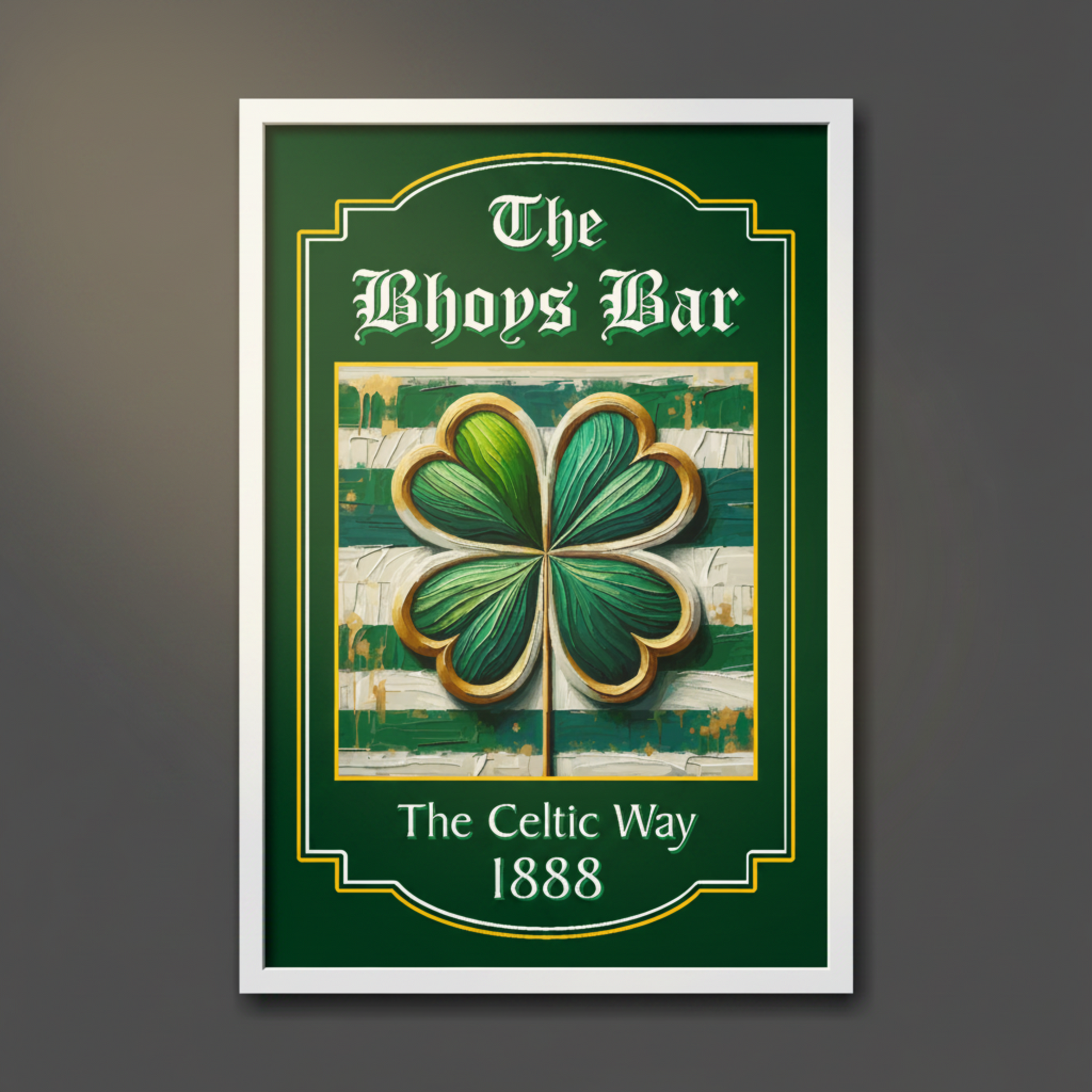 Celtic FC white framed pub sign for 'The Bhoys Bar' with a four-leaf clover design on a green background.